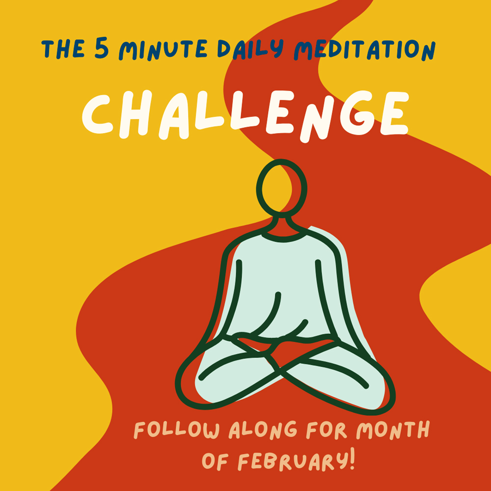 5 Minute Daily Meditation challenge 5 Minute Daily Meditation challenge