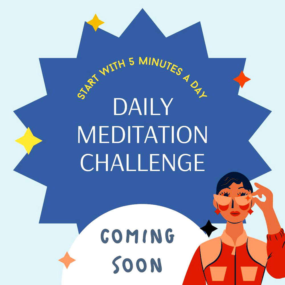 Meditation challenge coming soon
